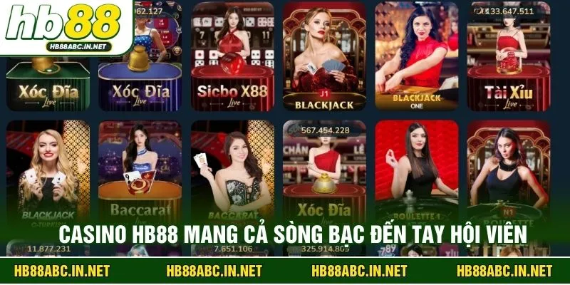 Casino HB88 mang cả sòng bạc đến tay hội viên